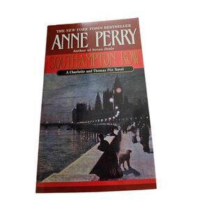 Southampton row by Anne Perry Ballantine books isbn 0-345-44004-8